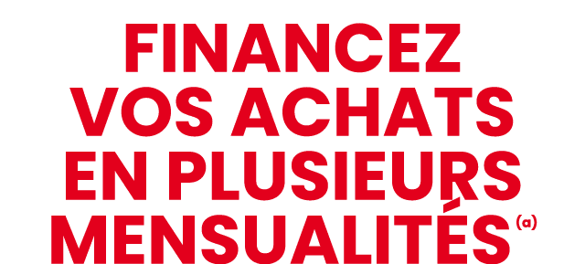 financez vos achats en plusieurs mensualit s (a)