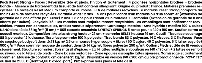 Pack Reset Strong Faces : R versible t te et pieds. Finition et traitement : 4 poign es horizontales brod es broderie...