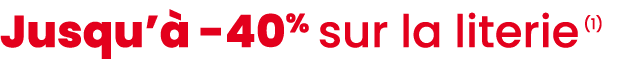 Jusqu’ 40% sur la literie (1)