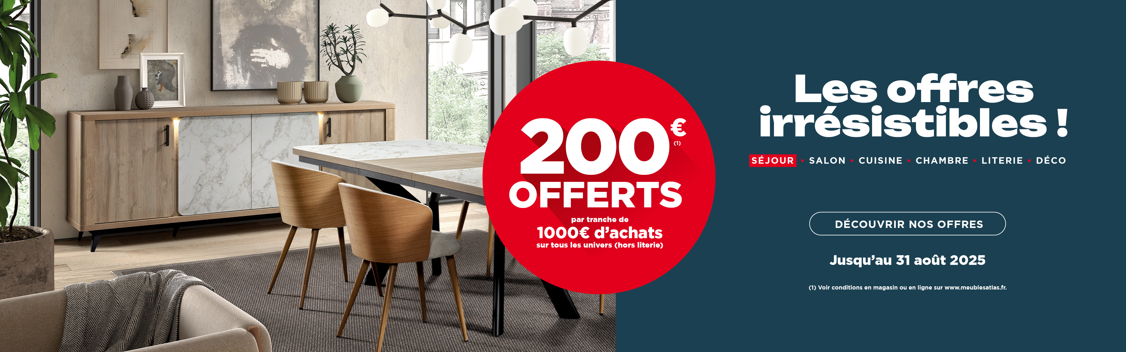 LES OFFRES IRRÉSISTIBLES : JUSQU'À -40% SUR LA LITERIE DU 23 JUILLET AU 31 AOÛT 2025