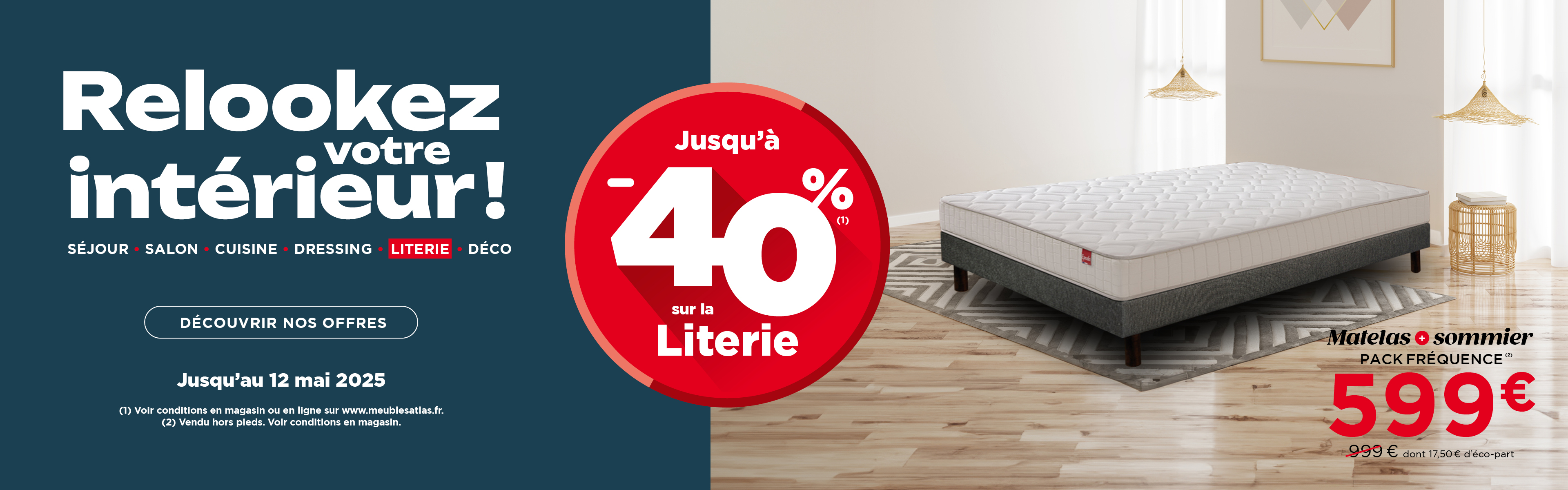 Atlas Home Salaise-sur-Sanne : Offre reprise jusqu'au 12 mai