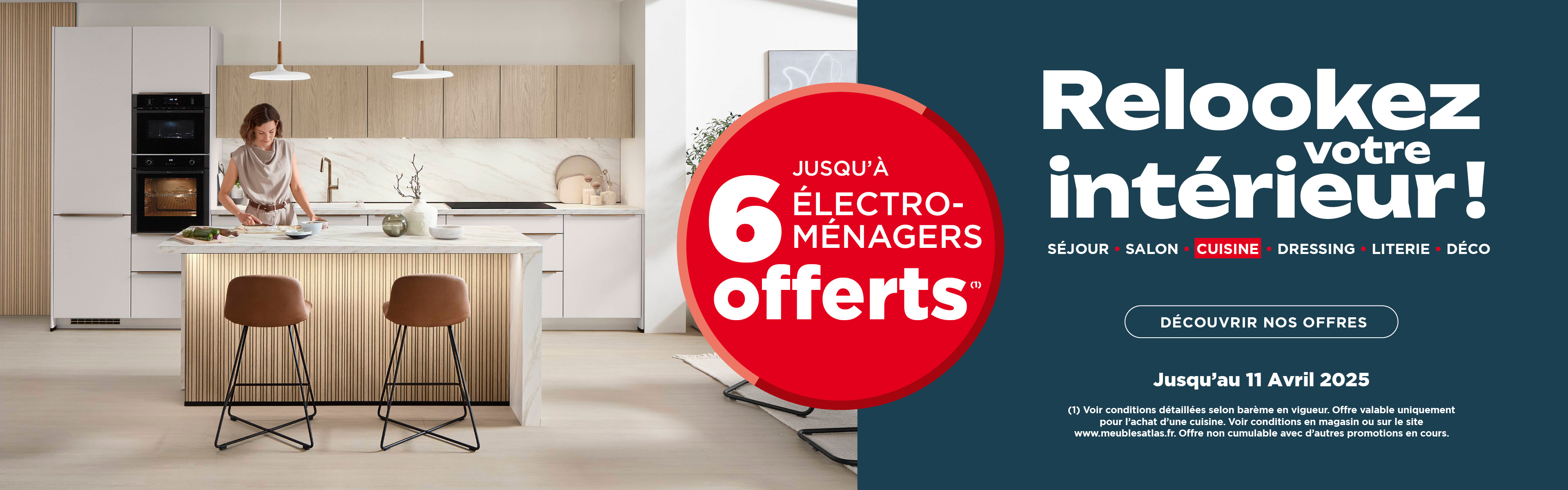 Atlas Home : Offres Reprise Cuisine jusqu'au 11 avril 2025