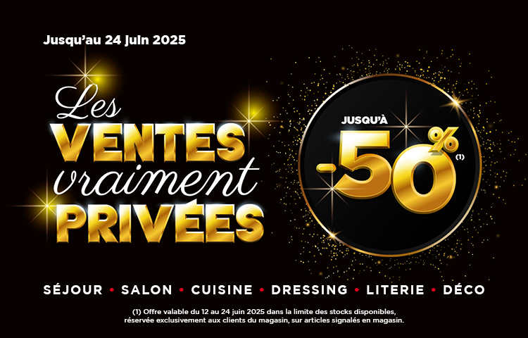 Atlas Home : Opération Les Ventes vraiment privées ! Jusqu'à -50%. Du 12 au 24 juin 2025