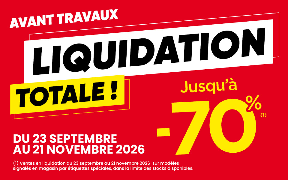 Liquidation totale !! Jusqu'à -70%