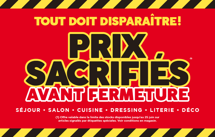 Atlas Home Sélestat : Opération Prix Sacrifiés avant fermeture ! Tout doit disparaître ! Jusqu'au 25 juin 2025 Atlas Home Sélestat : Opération Prix Sacrifiés avant fermeture ! Tout doit disparaître ! Jusqu'au 25 juin 2025