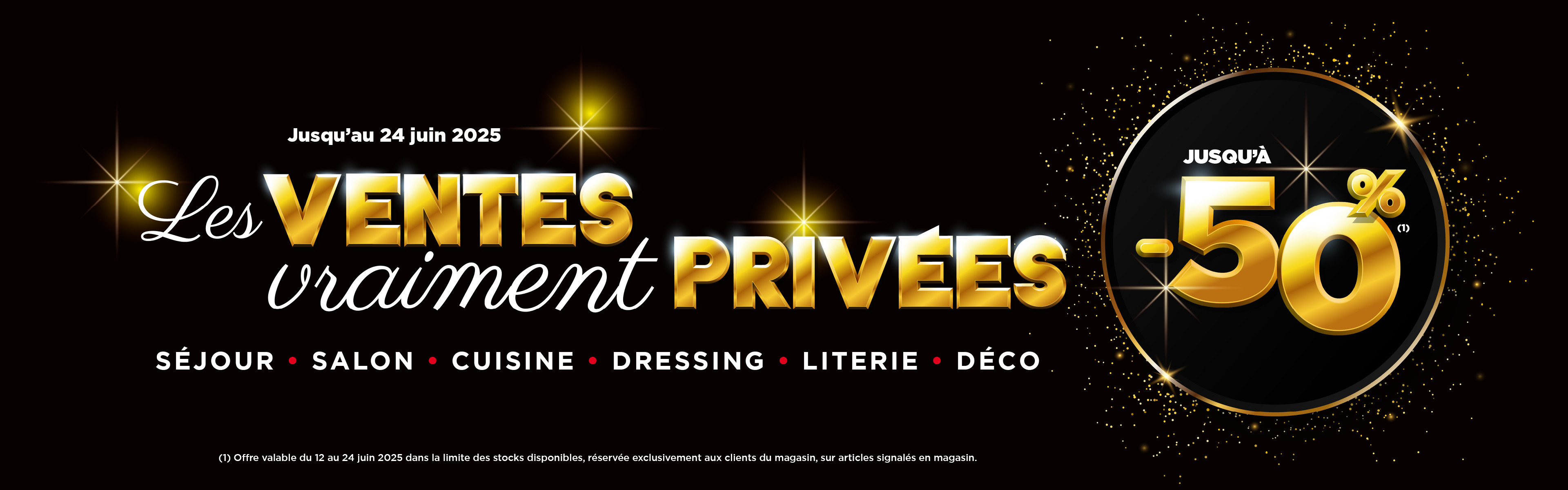 Opération Les ventes vraiment privées ! Jusqu'à -50%