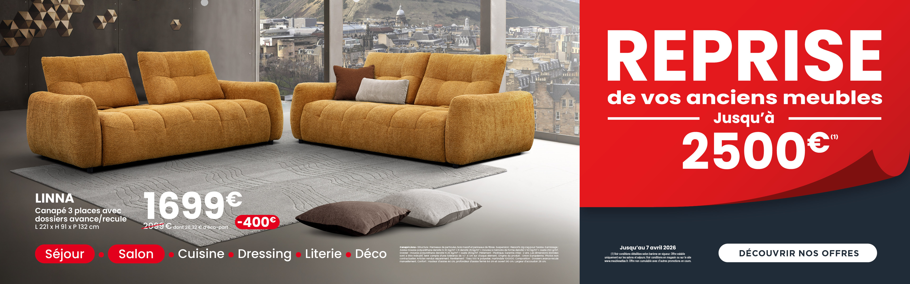 Reprise de vos anciens meubles jusqu'à 2500€*